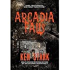 Arcadia Falls: A Horror Novel