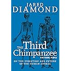 The Third Chimpanzee for Young People: On the Evolution and Future of the Human Animal (For Young People Series)