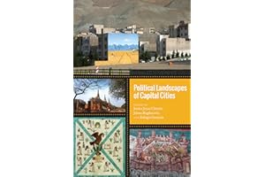 Political Landscapes of Capital Cities