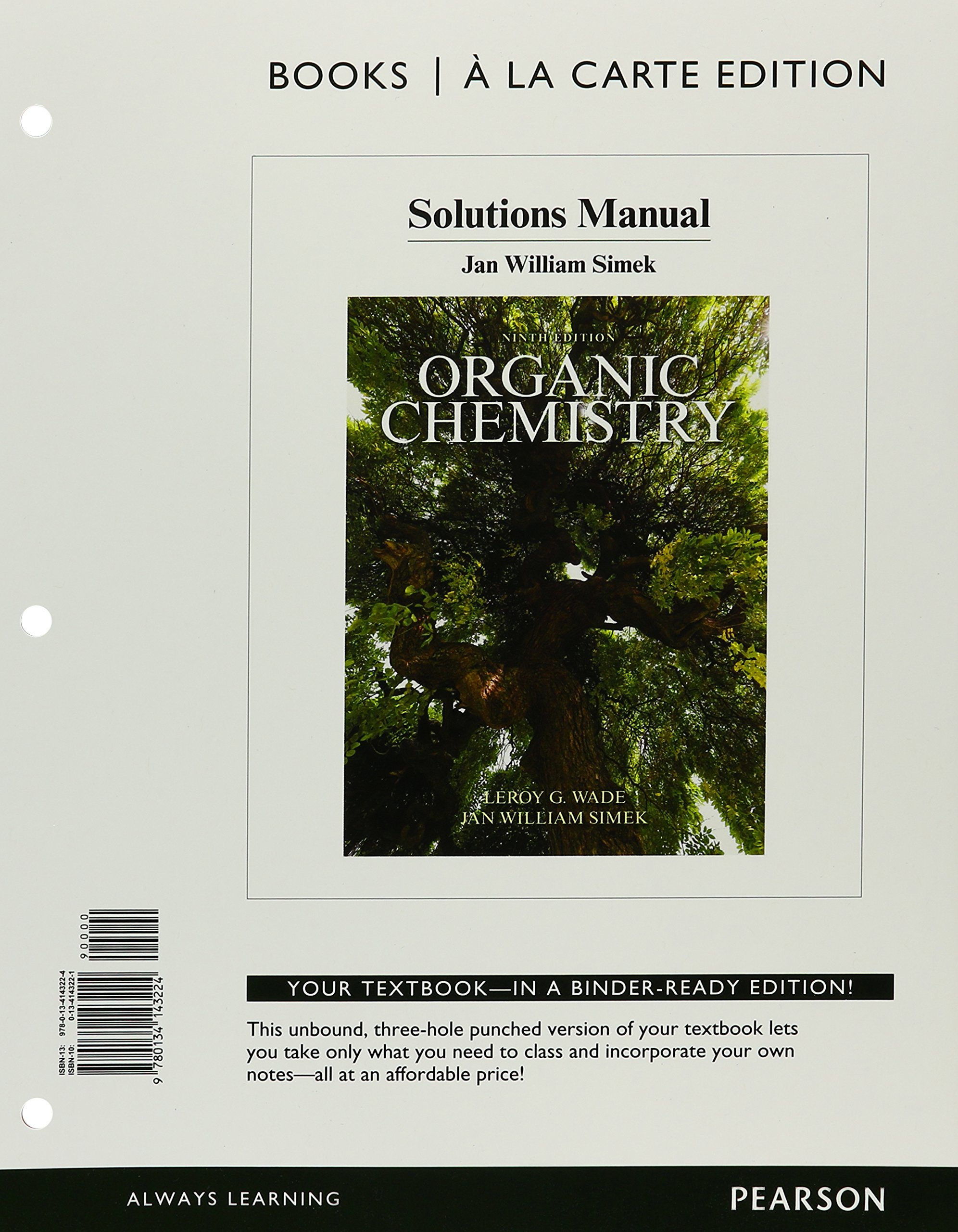 Organic Chemistry Solutions Manual , Books a la Carte Edition Loose Leaf –  Mar 14 2016