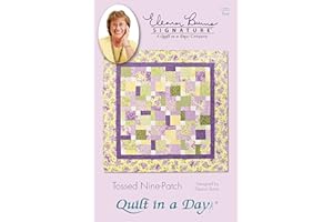 Quilt In A Day Tossed Nine Patch: Eleanor Burns' Signature Quilt Pattern