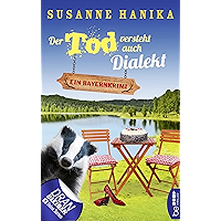 Der Tod versteht auch Dialekt: Ein Bayernkrimi (Sofia und die Hirschgrund-Morde 6) (German Edition) book cover Der Tod versteht auch Dialekt: Ein Bayernkrimi (Sofia und die Hirschgrund-Morde 6) (German Edition) book cover