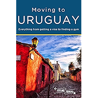 Moving to Uruguay book cover Moving to Uruguay book cover