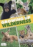 Growing Up Wilderness