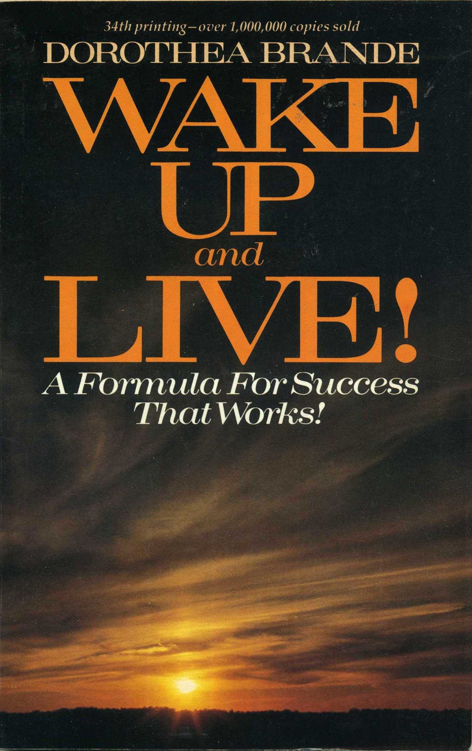 Wake Up And Live Dorothea Brande 9780346124158 Amazon - 