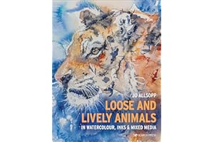 Loose and Lively Animals in Watercolour, Inks & Mixed Media