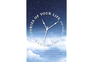 Stories of Your Life and Others