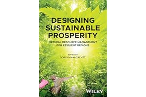Designing Sustainable Prosperity: Natural Resource Management for Resilient Regions