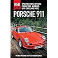 Porsche 911 Red Book 3rd Edition: Specifications, Options, Production Numbers, Data Codes and More