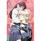 Stray Cat &amp; Wolf, Vol. 5