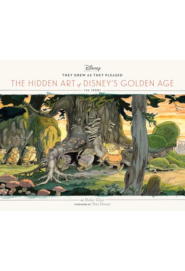 They Drew as They Pleased Vol 5: The Hidden Art of Disney's Early