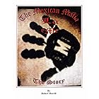 The Mexican Mafia, The Story