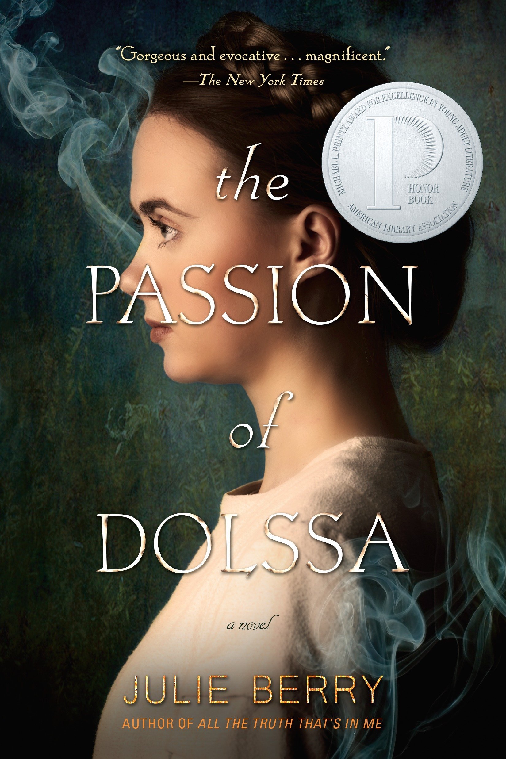 Amazon Com The Passion Of Dolssa 9780147512963 Berry Julie Books