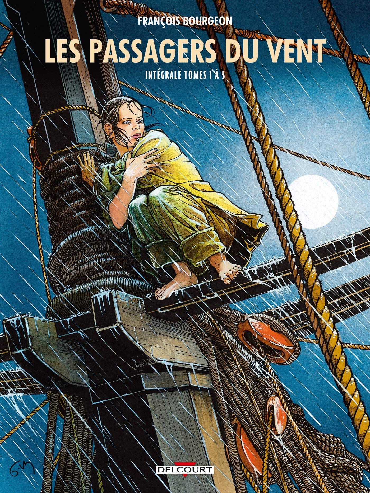 Les Passagers Du Vent Integrale T01 A T05 Amazon Co Uk Bourgeon Francois Bourgeon Francois Bourgeon Francois Books