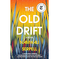 The Old Drift: A Novel book cover