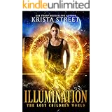 Illumination: The Lost Children World Book 3 (The Lost Children Series 6)