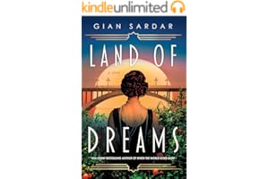 Land of Dreams: A Novel
