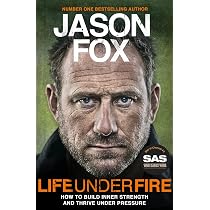 Life Under Fire: How to Build Inner Strength and Thrive Under ...
