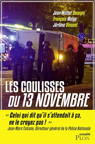 Download Les coulisses du 13 novembre (Hors collection) PDF
