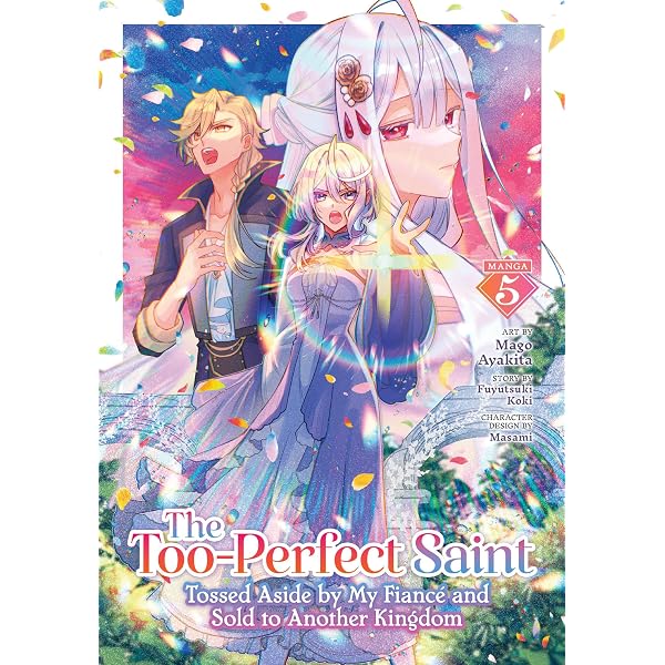 The Too-Perfect Saint: Tossed Aside by My Fiancé and Sold to