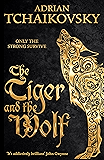 The Tiger and the Wolf (Echoes of the Fall Book 1)