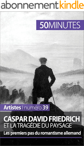 Download Caspar David Friedrich et la tragédie du paysage: Les premiers pas du romantisme allemand (Artistes t. 39) PDF