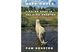 Deep Creek: Finding Hope in the High Country