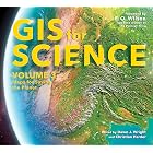 GIS for Science, Volume 3: Maps for Saving the Planet