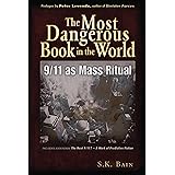 Most Dangerous Book in the World: 9/11 as Mass Ritual