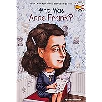 Who Was Anne Frank?