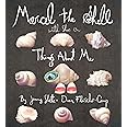 Marcel the Shell with Shoes On: Things About Me
