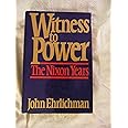 Witness to Power: The Nixon Years