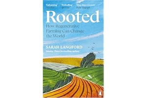 Rooted: Stories of Life, Land and a Farming Revolution