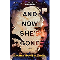 And Now She's Gone: A Novel book cover