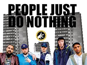 Watch People Just Do Nothing The Complete Series Prime Video