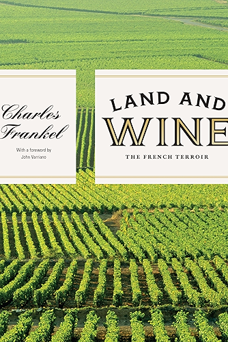 Download Land and Wine: The French Terroir (English Edition) PDF