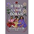 If They Come for Us: Poems