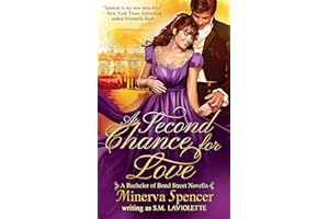 A Second Chance for Love: A Bachelors of Bond Street Novella