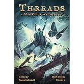 Threads: A NeoVerse Anthology - Volume 1