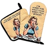 I'm Sorry for What I Said When I was Hungry,Oven Mitts and Pot Holders Sets of 2,Funny Oven Mitt,Silicone Non-Slip Oven Mitts,Perfect for Kitchen,Cooking,Baking,Grilling