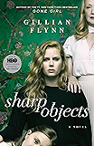 Sharp Objects: A Novel (English Edition)