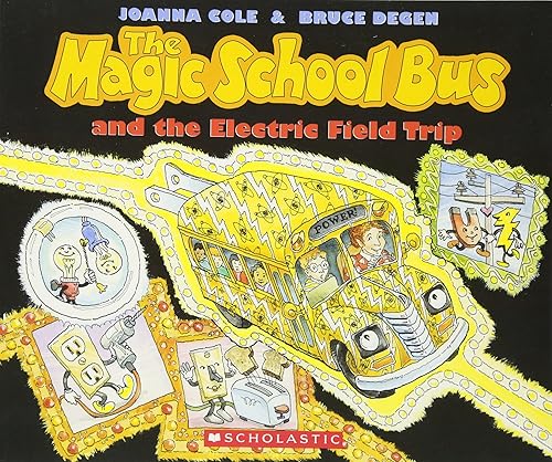 Download The Magic School Bus And The Electric Field Trip PDF