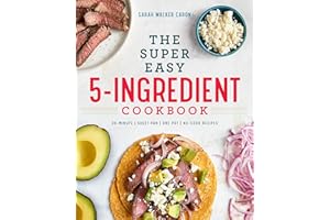 The Super Easy 5-Ingredient Cookbook