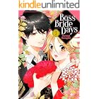 Boss Bride Days Vol. 7