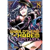 World's End Harem: Fantasia Vol. 8