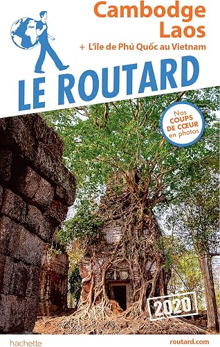 Download Guide du Routard Cambodge, Laos 2020 PDF
