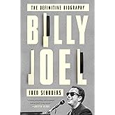 Billy Joel: The Definitive Biography