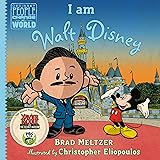 I am Walt Disney (Ordinary People Change the World)