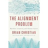 The Alignment Problem: Machine Learning and Human Values