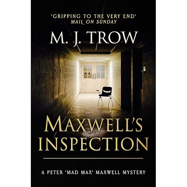 Maxwell S Inspection Mad Max Book 9 Kindle Edition By Trow M J Mystery Thriller Suspense Kindle Ebooks Amazon Com